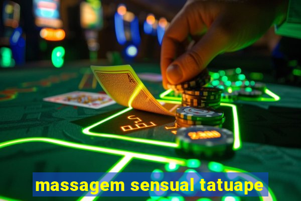 massagem sensual tatuape